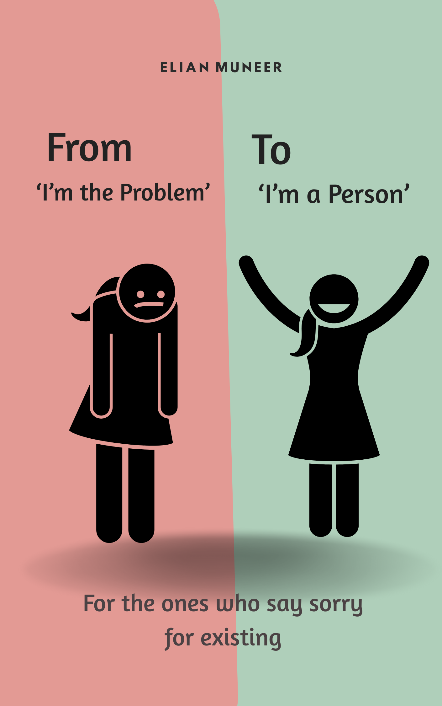 From Im the Problem to Im a Person cover